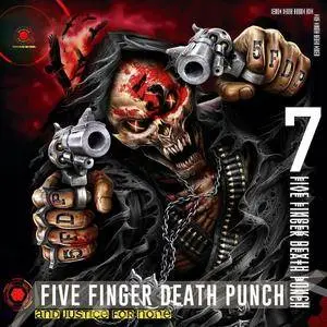 Five Finger Death Punch - And Justice for None (Deluxe Edition) (2018)