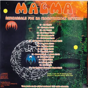 Magma - Rehearsals For KA (Kohntarkosz Anteria) 1973 (2009)