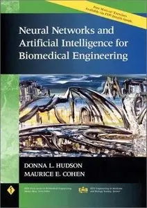 Neural Networks and Artificial Intelligence for Biomedical Engineering (Repost)