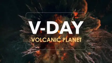 Smithsonian Ch. - V-Day: Volcanic Planet (2020)