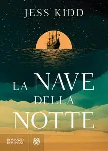 Jess Kidd - La nave della notte