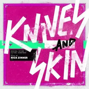 Nick Zinner - Knives and Skin (Original Motion Picture Soundtrack) (2020)
