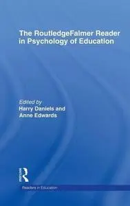 The RoutledgeFalmer Reader in Psychology of Education (Readers in Education)