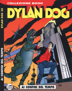 Dylan Dog Collezione Book - Volume 50 - Ai Confini Del Tempo