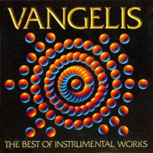 Vangelis - The Best of Instrumental Works (2008) [Repost]