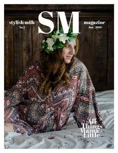 Stylish Milk Magazine - January 2016