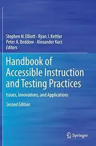 Handbook of Accessible Instruction and Testing Practices: Issues, Innovations, and Applications