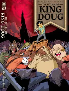 The Return of King Doug (2009)