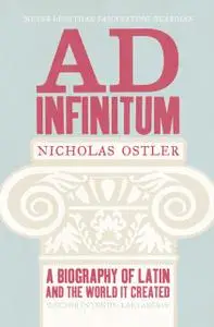 «Ad Infinitum» by Nicholas Ostler