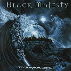 Black Majesty - Tomorrowland (2007)