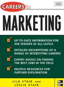 "Careers in Marketing" by Lila and Leslie Stair 