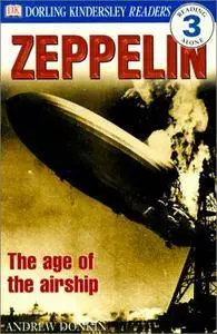 Zeppelin!  the Age of the Airship (Dorling Kindersley Readers)