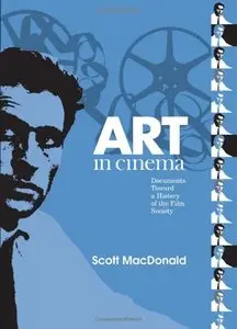 Art in Cinema: Documents Toward a History of the Film Society (repost)