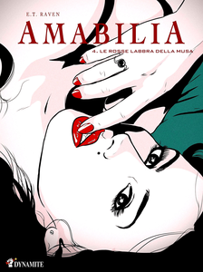 Amabilia - Volume 4 - Le Rosse Labbra Della Musa