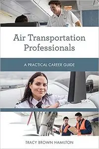 Air Transportation Professionals