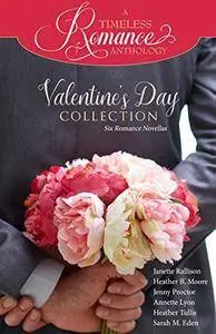 Valentine's Day Collection (A Timeless Romance Anthology Book 19)