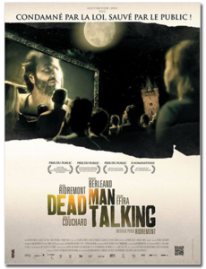 Dead Man Talking - by Patrick Ridremont (2012)