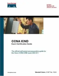 CCNA ICND Exam Certification Guide (CCNA Self-Study, 640-811, 640-801) (Repost)