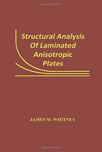 Structural Analysis of Laminated Anisotropic Plates