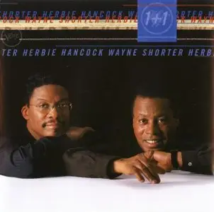 Herbie Hancock & Wayne Shorter - 1+1 (1997) {Verve}