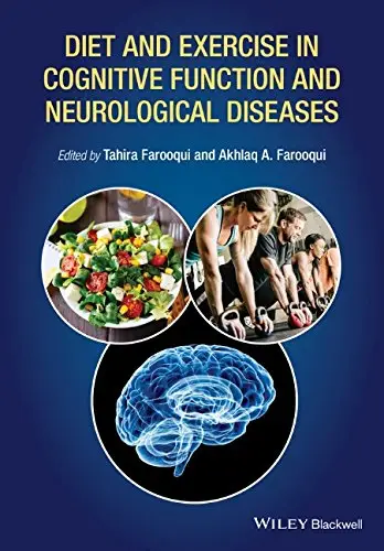 Diet and Exercise in Cognitive Function and Neurological Diseases (Repost)