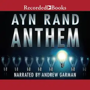 «Anthem» by Ayn Rand