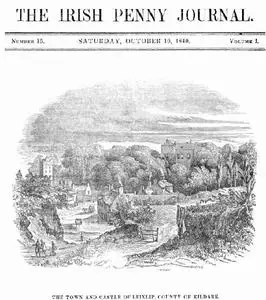 «The Irish Penny Journal, Vol. 1, No. 15, October 10, 1840» by Various