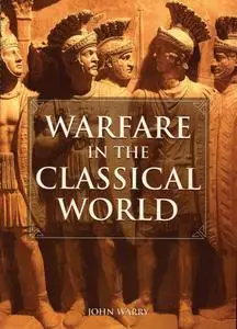 Warfare in the Classical World