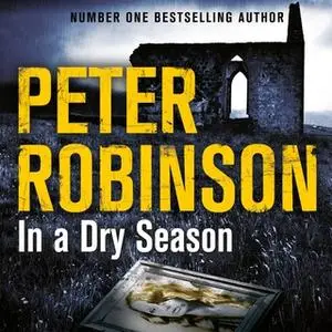 «In A Dry Season» by Peter Robinson