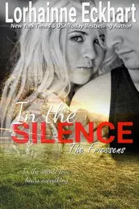 «In the Silence» by Lorhainne Eckhart