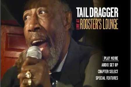 Tail Dragger - Live At Rooster's Lounge (2009)