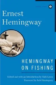 Hemingway on Fishing