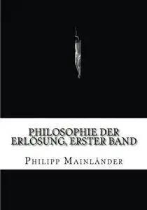 Die Philosophie der Erlösung