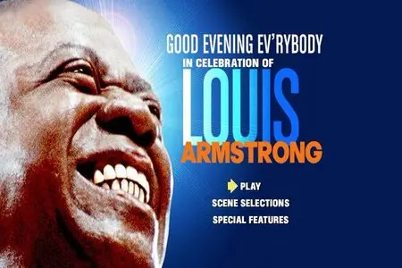Louis Armstrong - Good Evening Ev`rybody (2010)