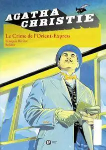 Agatha Christie (Emmanuel Proust Éditions) 4 - Le Crime de L'Orient-Express