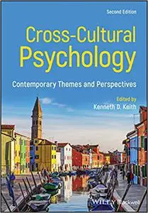 Cross-Cultural Psychology: Contemporary Themes and Perspectives, 2nd Edition