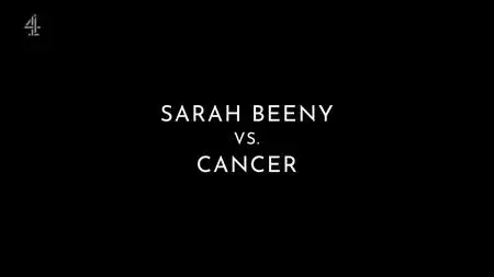 CH4. - Sarah Beeny vs Cancer (2023)