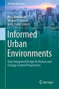 Informed Urban Environments