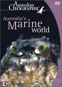 Australian Geographic - Australia's Marine World