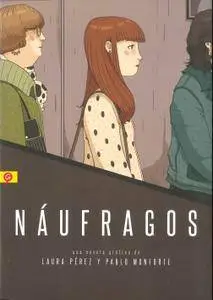 Náufragos, de Laura Pérez y Pablo Monforte