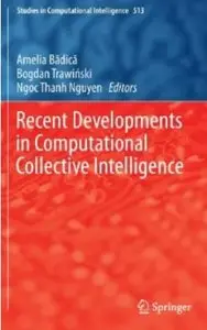Recent Developments in Computational Collective Intelligence [Repost]
