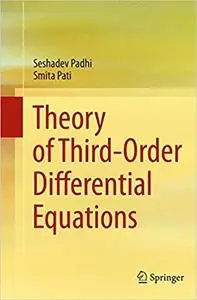Theory of Third-Order Differential Equations (Repost)