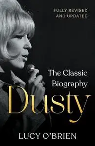 «Dusty» by Lucy O'Brien