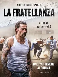 La Fratellanza / Shot Caller (2017)