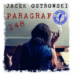 «Paragraf 148» by Jacek Ostrowski