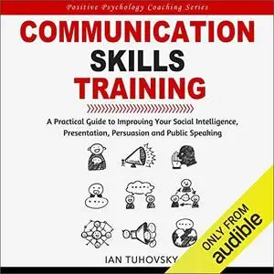 Communication Skills Training [Audiobook]