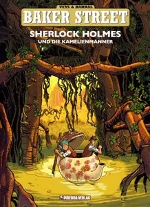 Baker Street - Band 3 - Sherlock Holmes und die Kamelienmänner