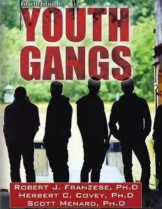 Youth Gangs, Fourth Edition
