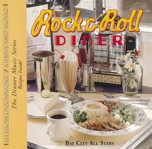Bay City All Stars - Rock & Roll Diner (1996)