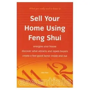 Sell Your Home Using Feng Shui